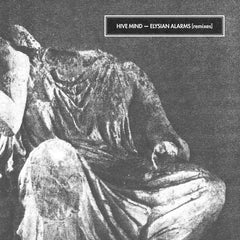 Hive Mind / Various Artists // Elysian Alarms [remixes] LP