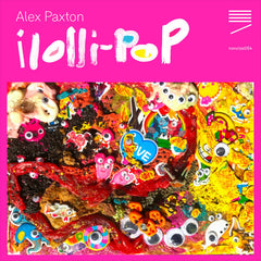 Alex Paxton // ilolli-pop CD