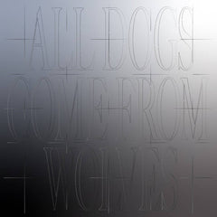 HOLODEC // All Dogs Come From Wolves LP