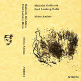 Malcolm Goldstein/Fred Lonberg-Holm // Missa Amissa TAPE