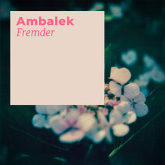 Ambalek // Fremder TAPE