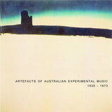 Various Artists // Artefacts of Australian Experimental Music: 1930-1973 CD