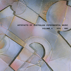 Various Artists // Artefacts of Australian Experimental Music Volume II: 1974-1983 2xCD