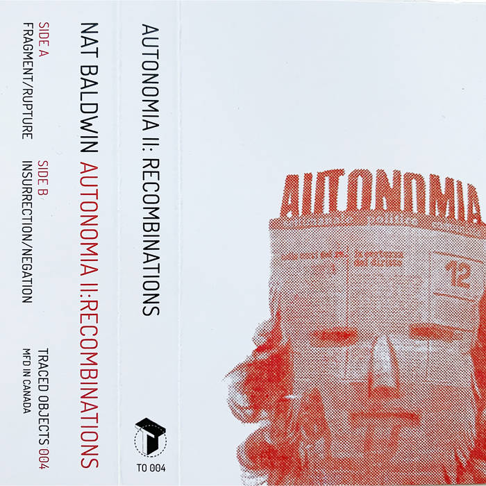 Nat Baldwin // Autonomia II: Recombinations Tape