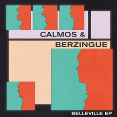 Calmos & Berzingue // Belleville 12"