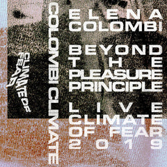 Elena Colombi // Beyond The Pleasure Principle TAPE