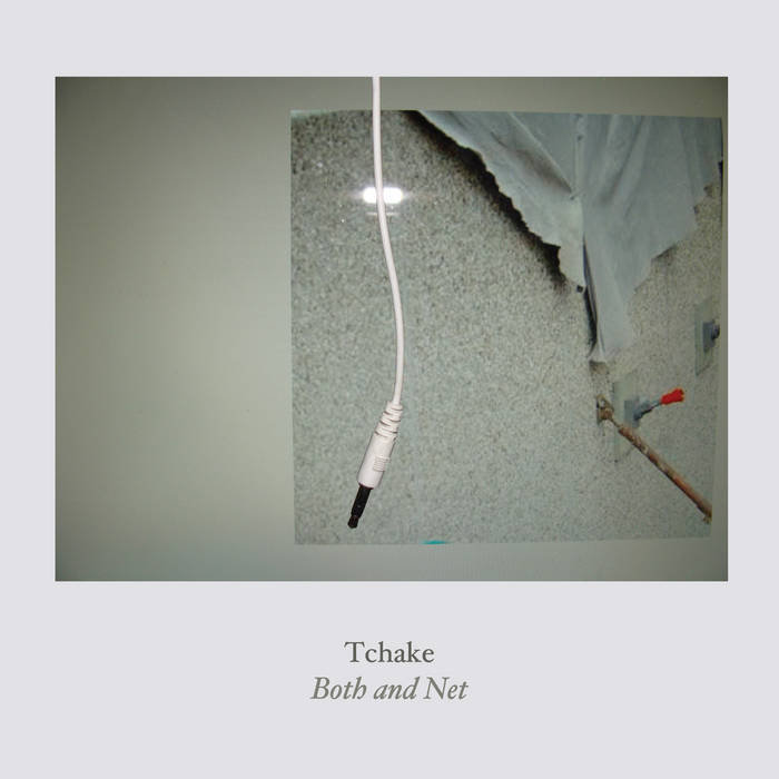 Tchake // Both and Net CD