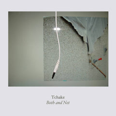 Tchake // Both and Net CD