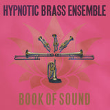 Hypnotic Brass Ensemble // Book Of Sound 2xLP