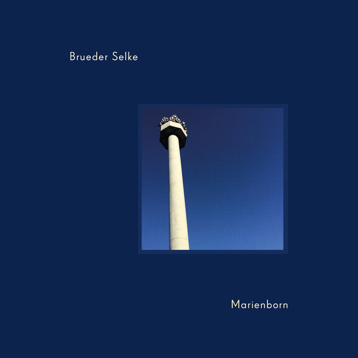 Brueder Selke // Marienborn LP
