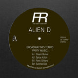 Alien D // Broadway Mid-Tempo Party Music 12"