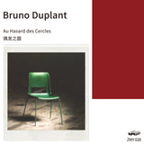 Bruno Duplant // Au Hasard des Cercles TAPE