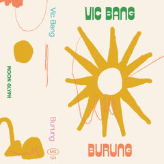 Vic Bang // Burung Tape
