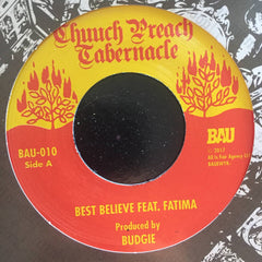 Budgie // Best Believe 7 "