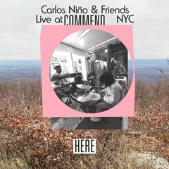 Carlos Niño & Friends // Live at Commend, NYC TAPE