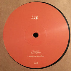 Lcp // Carried From Secret Seas 12"