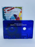 Calm C / Calum Howard / Bert Verso // Split Tape
