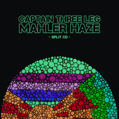 Captain Three Leg / Mahler Haze // Split CDR