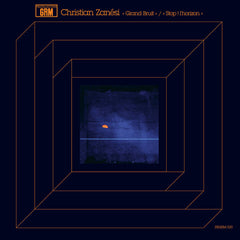 Christian Zanési // Grand Bruit / Stop! l'horizon LP
