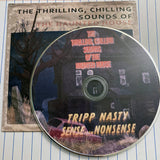 Tripp Nasty & Sense From Nonsense // The Thrilling Chilling Sounds of the Haunted House CD