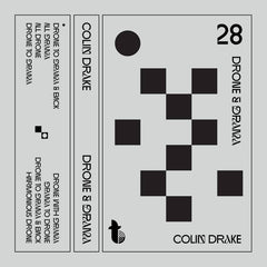 Colin Drake // Drone & Drama TAPE