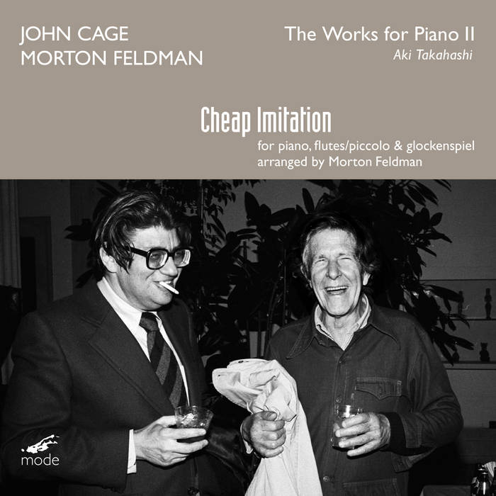John Cage // Complete Cage Edition 54: The Works for Piano 11: Cheap Imitation CD