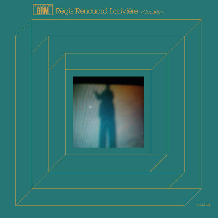 Régis Renouard Larivière // Contrée LP