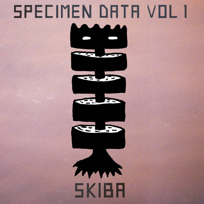 Skiba // Specimen Data Vol 1 TAPE