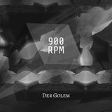900RPM // Der Golem TAPE