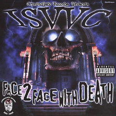 ISVVC // Face 2 Face With Death TAPE