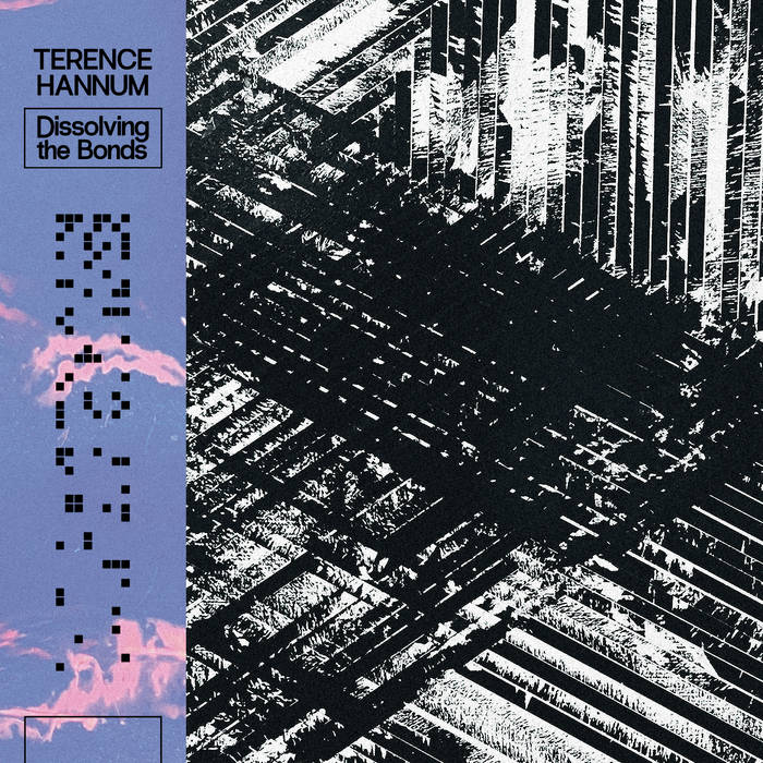 Terence Hannum // Dissolving the Bonds CD