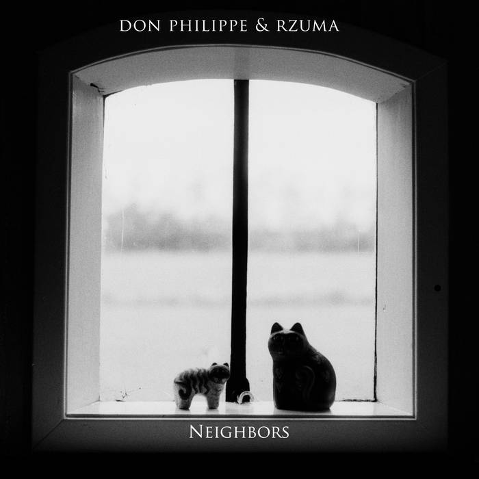 Don Philippe & rzuma // Neighbors LP