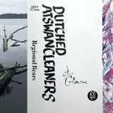 Dan Gilmore // Dutched At Swan Cleaners TAPE