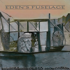 Embassador Dulgoon // Eden's Fuselage CD