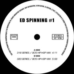 Various Artists // Ed Spinning #1 7"