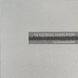 kyosuketerada // The Electronic Sounds Report CD