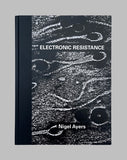 Nigel Ayers // Electronic Resistance BOOK