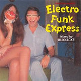 Kuknacke // Electro Funk Express CDR