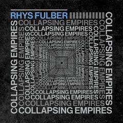 Rhys Fulber // Collapsing Empires 2x12"