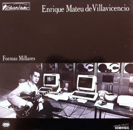 Enrique Mateu De Villavicencio // Formas Millares LP