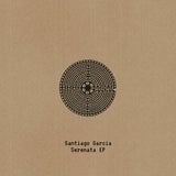 Santiago Garcia // Serenata EP 12"