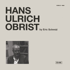 Eric Schmid //'Hans Ulrich Obrist' + Bernhard Kleist'Chaotic Neutral' +'Total Work of Art' LP + CDr + ART BOOK