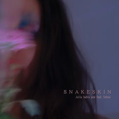 Julia Sabra and Fadi Tabbal // Snakeskin LP