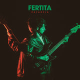 Fertita // Pasarela LP