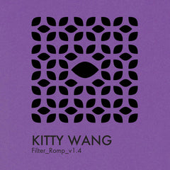 Kitty Wang // Filter_Romp_v1.4 TAPE