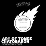 Art of Tones & Chatobaron // Flight of the Comet 12"