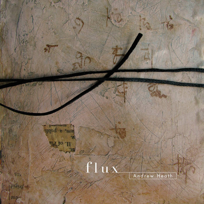 Andrew Heath // Flux CD