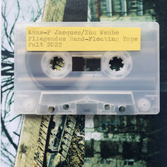 Anne-F Jacques/ Zhu Wenbo/ Bardo Todol // Fliegendes Band/ Floating Tape TAPE