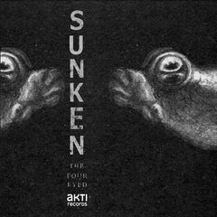 Sunken // The Four Eyed TAPE