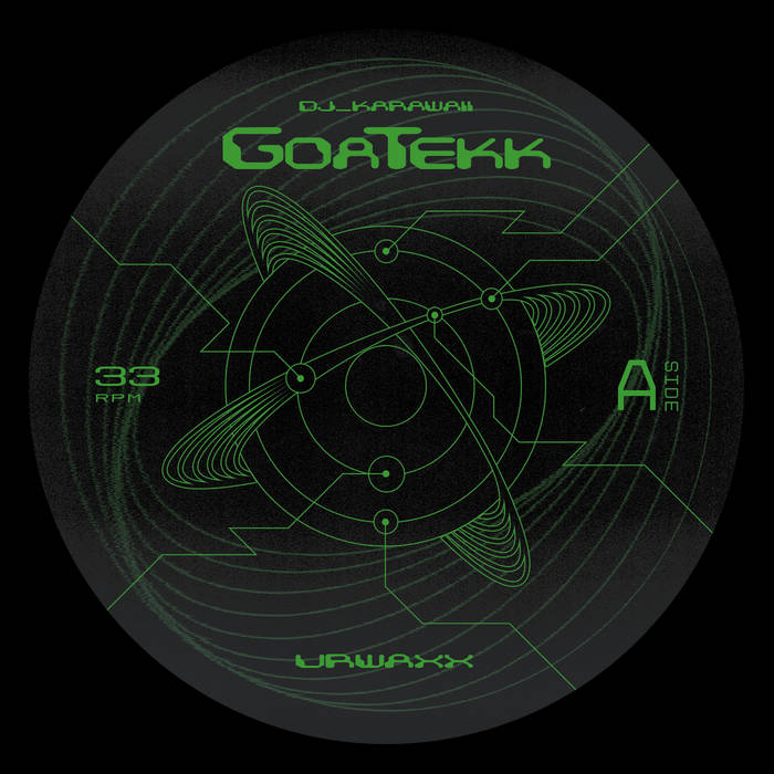 DJ KARAWAI // GoaTekk 12"